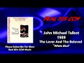 John Michael Talbot - White Bird (HQ)