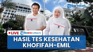 LIVE: Khofifah-Emil Ungkap Hasil Pemeriksaan Kesehatan hingga Usul Retreat Diikuti Wakil Gubernur