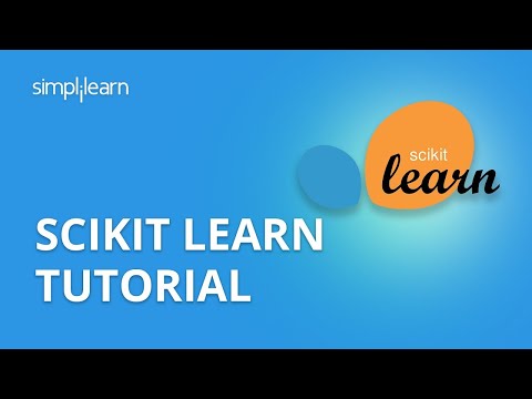 Scikit-Learn Tutorial | Machine Learning With Scikit-Learn | Sklearn | Python Tutorial | Simplilearn