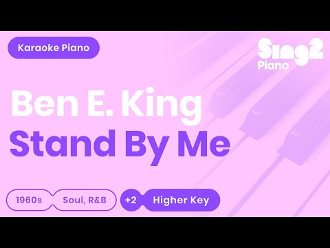 Karen Gibson & The Kingdom Choir, Ben E. King - Stand By Me (Higher Key) Karaoke Piano