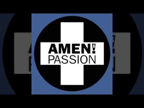 Passion - Amen