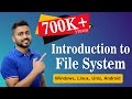 L-7.1: File System in Operating System | Windows, Linux, Unix, Android etc.