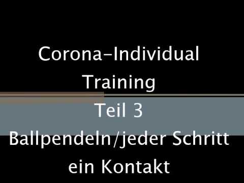 Fußball Corona- Individual Training Teil 3 Ballpendeln/ jeder Schritt ein Kontakt