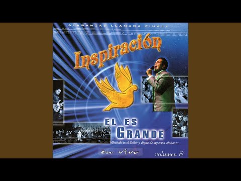 Que Tu Gloria Llene Este Lugar - Grupo Inspiracion