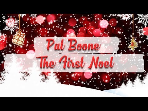 Pat Boone & Lew Douglas - The First Noel // BEST CHRISTMAS SONGS
