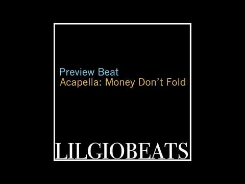 Preview Beat (Acapella Money Don't Fold)