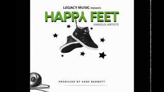 Drilla Trilla - Happy Feet (Produced by Vade Barnett)