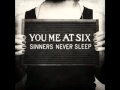 Jaws On The Floor - You Me At Six - Sinners ...