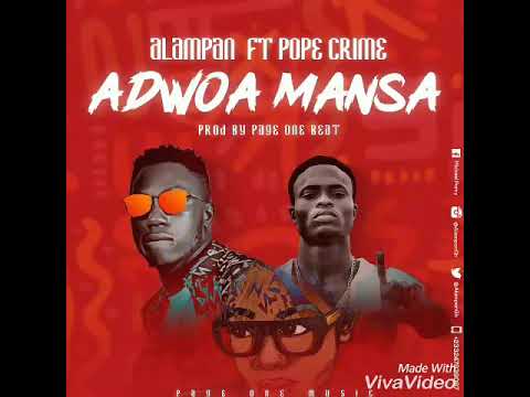 Alampan _ Adwoa Mansa ft Pope Crime  (official video)