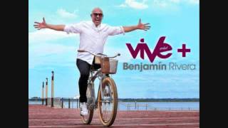 BENJAMIN RIVERA (2016) VIVE MAS CD COMPLETO FEAT ALEX ZURDO