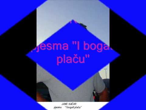 JANE KAČAR I bogati plaču