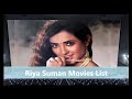 Riya Suman Movies List