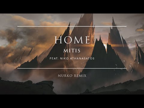 Video thumbnail for Home (Nurko Remix)