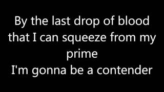 The Glorious Sons - The Contender (Lyrics)