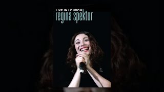 Regina Spektor - Live in London