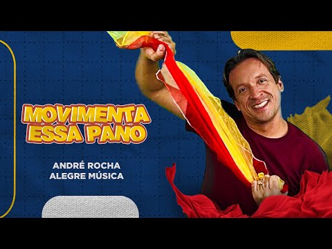 Movimenta esse Pano - André Rocha Alegre Música -  Atividade com os tecidos coloridos!