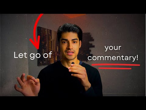 Without commentary from the MIND....life is just HAPPENING in front of YOU! | Trueselfdiscovered