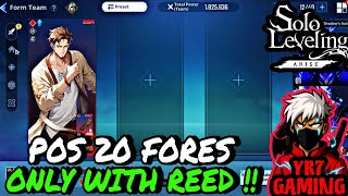 POS 20 FORES ONLY WITH REED 💀🤯!! SOLO LEVELING ARISE 🥰