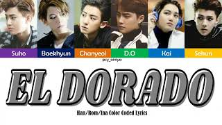 Download lagu Exo-K (엑소케이) - 'El Dorado' Han/Rom/Ina Color Coded Lyrics || Lirik Terjemahan || Sub Indo mp3