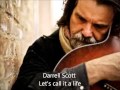 Darrell Scott - Let's call it a life (with lyrics)