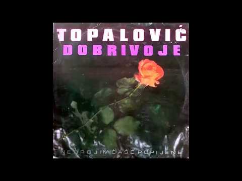 Dobrivoje Topalovic - Docekacu opet one dane - (Audio 1989) HD