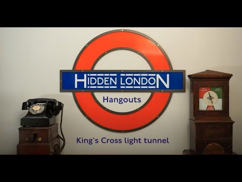 The Story of King's Cross light tunnel | Hidden London Hangouts (S03E28)