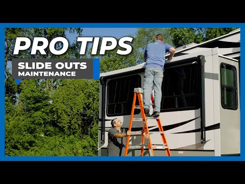 RV Pro Tips: Slide-Out maintenance and tips!