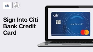 Citi Bank Credit Card Login: How to Login/Sign In to Citi Bank Credit Card Account 2024