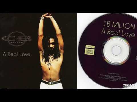 CB Milton - A Real Love - CD-Maxi - 1995