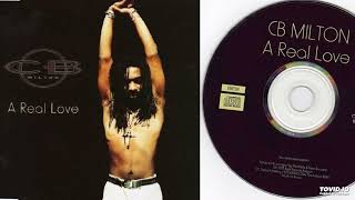 CB Milton - A Real Love - CD-Maxi - 1995