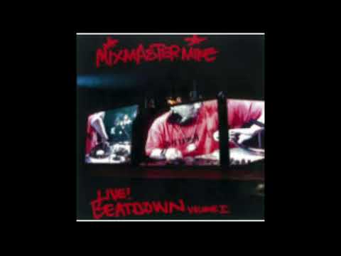 Mix Master Mike - Live Beatdown Volume 1