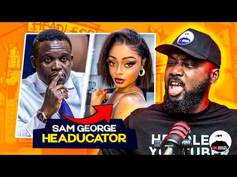 Sam George vs Headucator || LGBTQ Bill Wahala