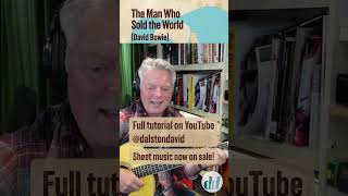 The Man Who Sold the World (David Bowie)âaeComplete Guitar Lesson #acousticguitar #guitarlesson