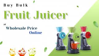 Manual Plastic Fruit Juicer | Vyom Overseas - Buy Bulk Wholesale Kitchenwar