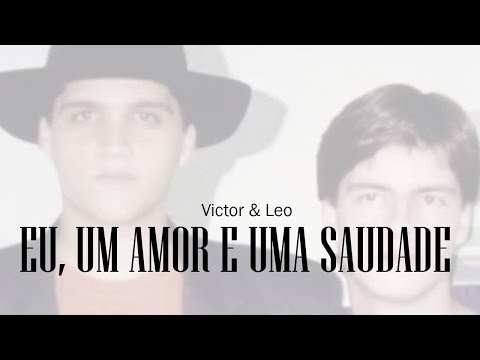 Eu, Um Amor E Uma Saudade video