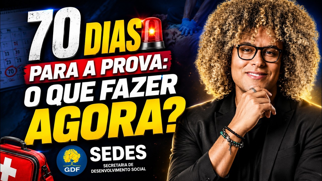 70 DIAS PARA A PROVA SEDES: A ESTRATÉGIA DOS APROVADOS