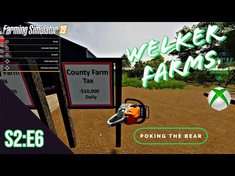 Farming Simulator 19 | Welker Farms | S2:E6 | Poking The Bear