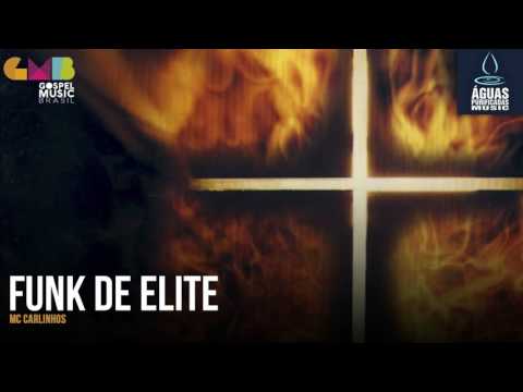Mc Carlinhos - Funk de Elite (Águas Purificadas)