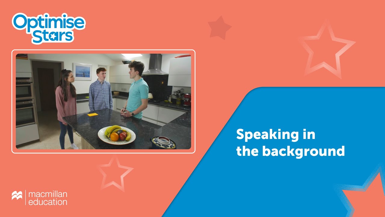 Optimise Stars - Speaking in the background... (SB B1 Speaking video)