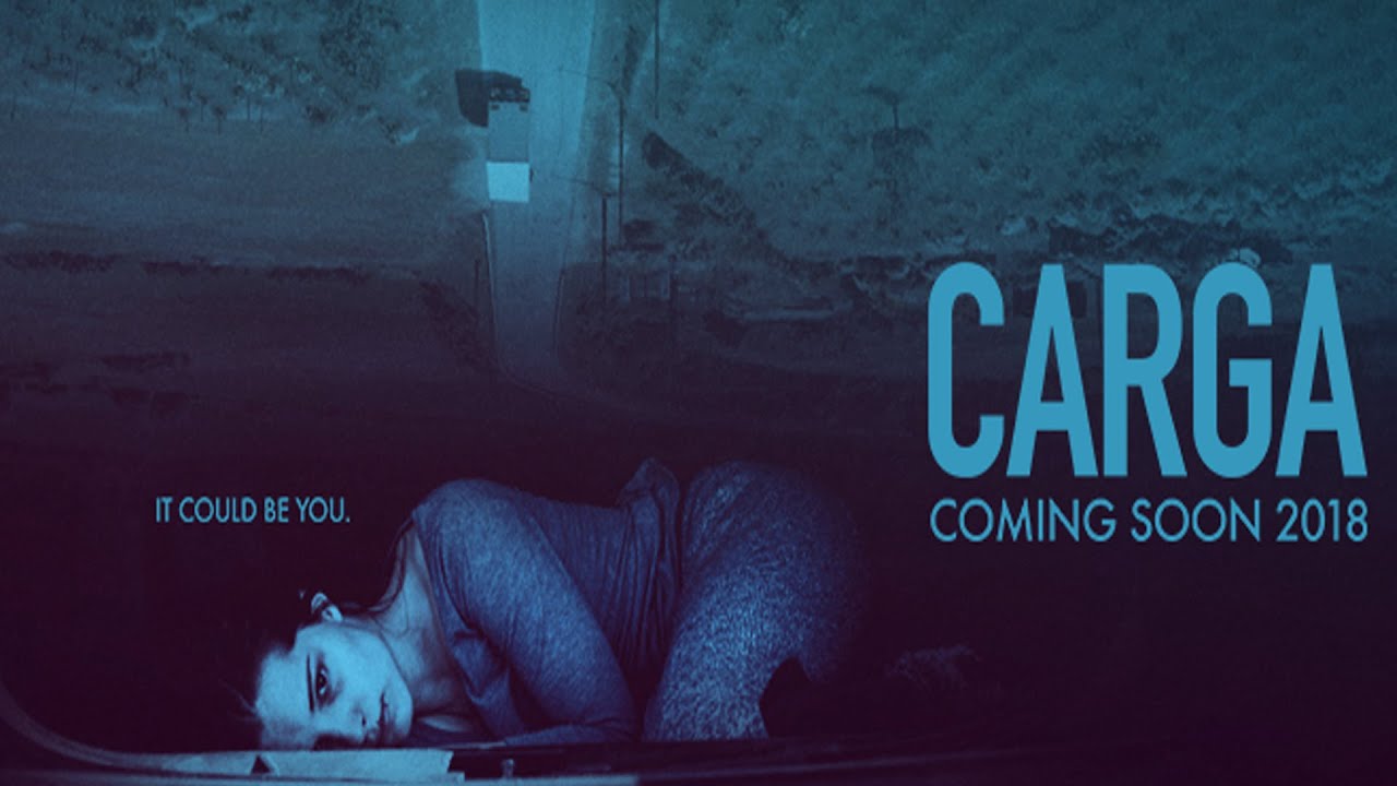 Trailer oficial de A Carga