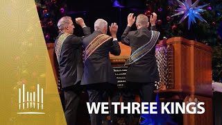 We Three Kings (Organ Trio) - Mormon Tabernacle Choir