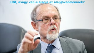 UBI, avagy van-e alapja az alapjövedelemnek? Egy Bogár Naplója
