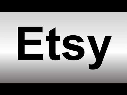 How to Pronounce Etsy