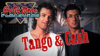 Tango and Cash (1989)... is a "Guilty Movie Pleasure"