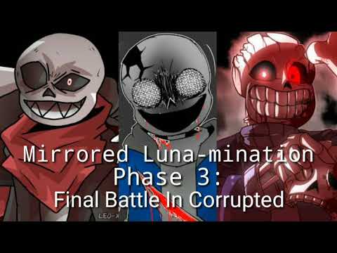 Mirrored Luna-mination Phase 3 (by me) read description