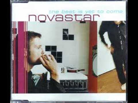 Novastar - The Best Is Yet To Come