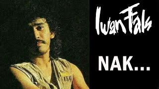 Download lagu Iwan Fals - Nak... (Lyrics)  - Duduk sini Nak dekat pada bapak mp3