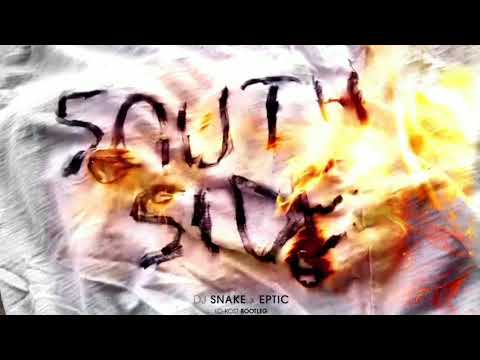 DJ Snake X Eptic - Southside [Somnium sound REMIX]