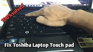 How to fix touch pad problem Toshiba laptop