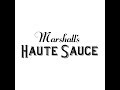 Marshall's Haute Sauce "Serrano Ginger Lemongrass" Review